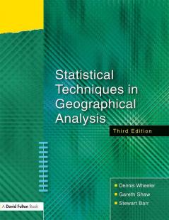 Statistical Techniques in Geographical Analysis