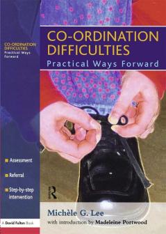 Co-Ordination Difficulties