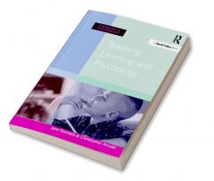 Teaching Learning and Psychology
