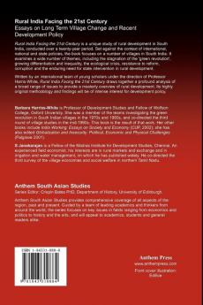 Rural India Facing the 21st Century: Essays on Long Term Village Change and Recent Development Policy (Anthem South Asian Studies)