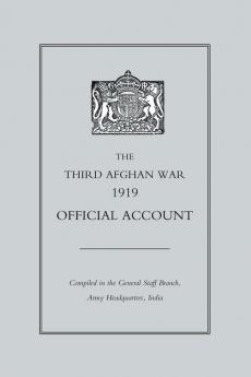 Third Afghan War 1919 Official Account