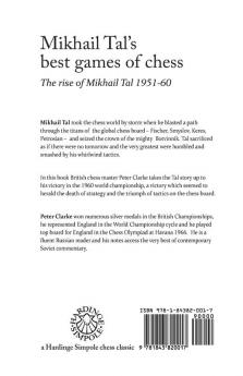 Mikhail Tal's Best Games of Chess: The Rise of Mikhail Tal 1951-1960 (Hardinge Simpole Chess Classics S.)