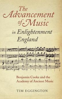 The Advancement of Music in Enlightenment England