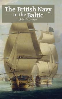 The British Navy in the Baltic
