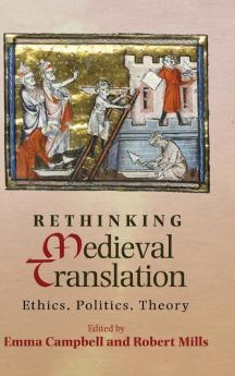 Rethinking Medieval Translation