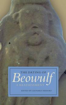 The Dating of Beowulf