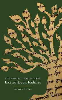 Natural World in the Exeter Book Riddles