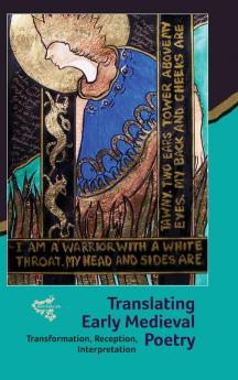 Translating Early Medieval Poetry