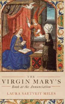 Virgin Mary's Book at the Annunciation