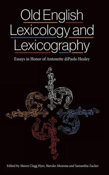 Old English Lexicology and Lexicography