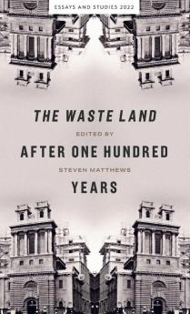 Waste Land After One Hundred Years