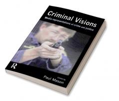 Criminal Visions