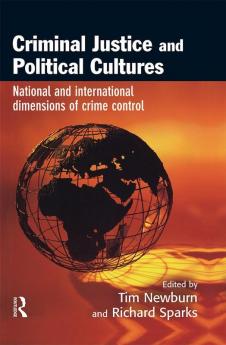 Criminal Justice and Political Cultures