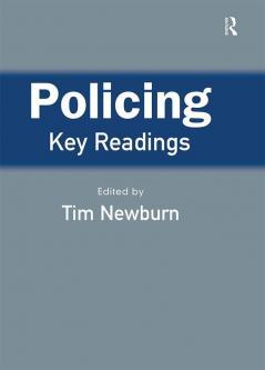 Policing: Key Readings