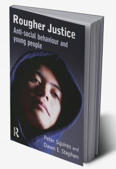 Rougher Justice