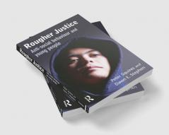 Rougher Justice