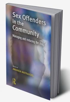 Sex Offenders in the Community