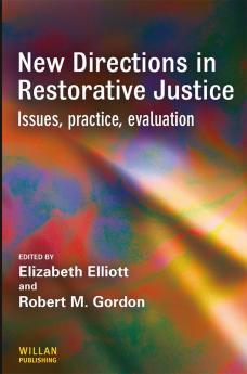 New Directions in Restorative Justice