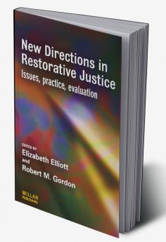 New Directions in Restorative Justice