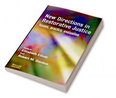 New Directions in Restorative Justice