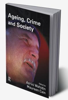 Ageing Crime and Society