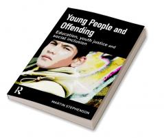 Young People and Offending