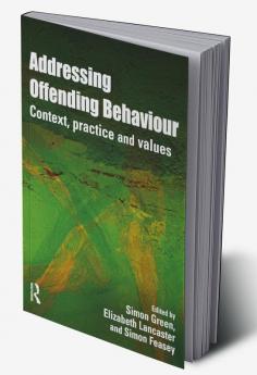 Addressing Offending Behaviour