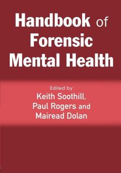 Handbook of Forensic Mental Health