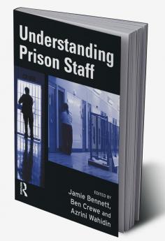 Understanding Prison Staff