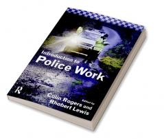 Introduction to Police Work