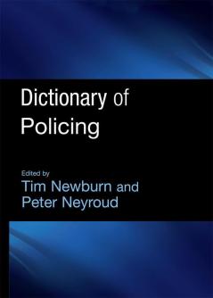 Dictionary of Policing