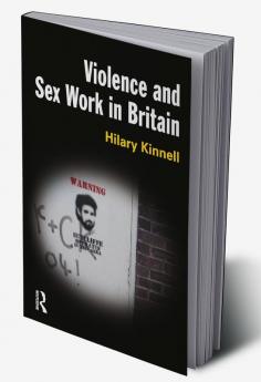 Violence and Sex Work in Britain