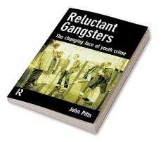 Reluctant Gangsters