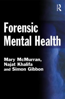 Forensic Mental Health