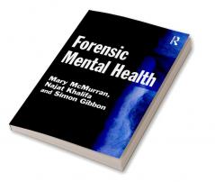 Forensic Mental Health