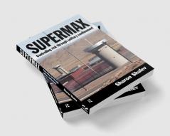 Supermax