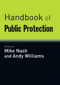 Handbook of Public Protection