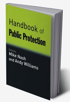 Handbook of Public Protection