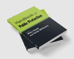 Handbook of Public Protection