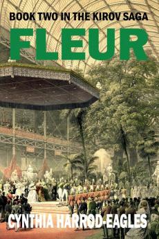 Fleur: Books Two in the Kirov Saga