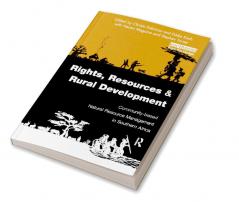 Rights Resources and Rural Development