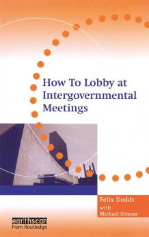 How to Lobby at Intergovernmental Meetings