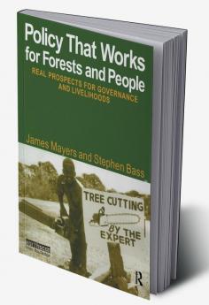 Policy That Works for Forests and People