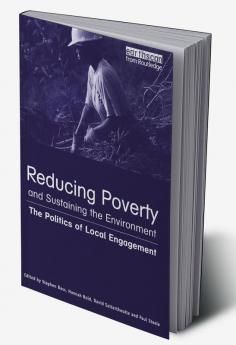 Reducing Poverty and Sustaining the Environment