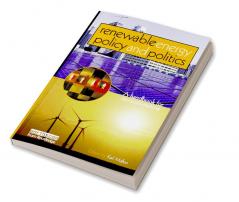 Renewable Energy Policy and Politics