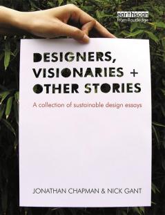 Designers Visionaries and Other Stories