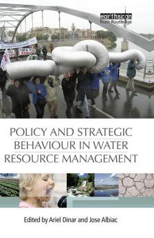Policy and Strategic Behaviour in Water Resource Management