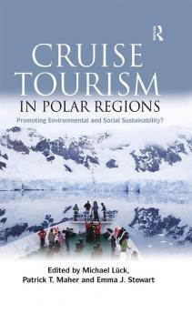 Cruise Tourism in Polar Regions