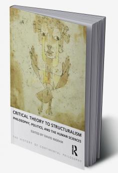 Critical Theory to Structuralism