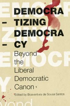 Democratizing Democracy